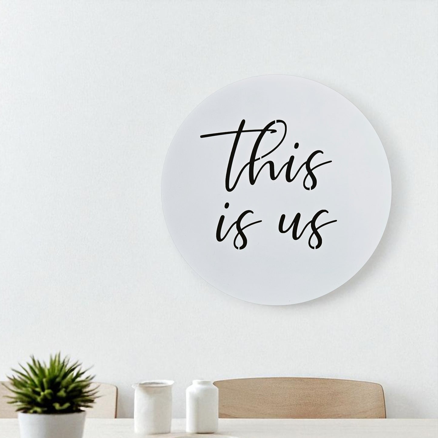 This Is Us Circular sign