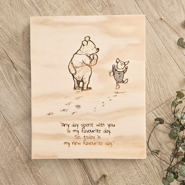 Winnie the Pooh - ’Any Day’ Engraved Ply - Pine Sign