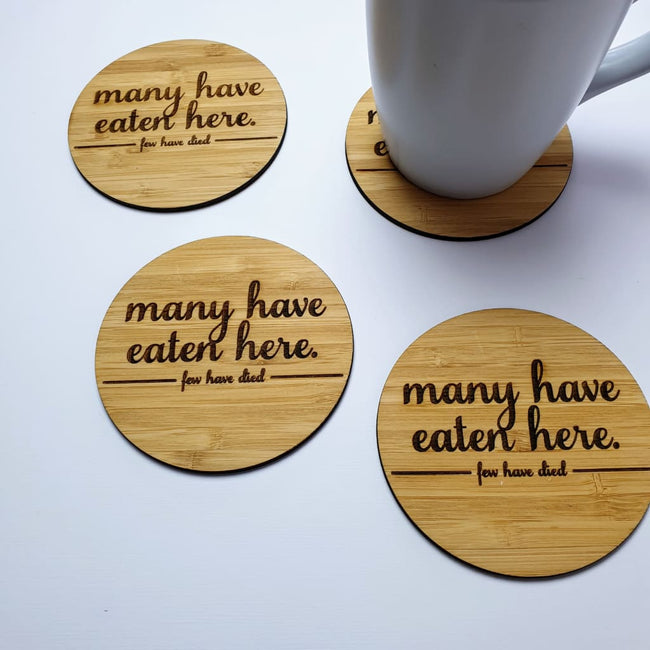 Coasters Many Have Eaten Few Have Died - Coaster
