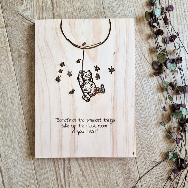 Winnie the Pooh - The Smallest Things Quote Solid Pine Sign - Pine Sign